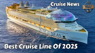 Is This The Best Cruise Line Of 2025 - Cruise News
