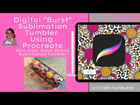 Digital Burst Tumbler using Procreate on a Sublimation Hogg 20 oz skinny Glass