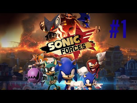Sonic Forces - Part 1 | Full Gameplay Walkthrough | Sonic is Defeated?!