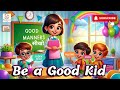 Good Habits And Good Manner In Hindi Cartoon बच्चों की अच्छी आदते�