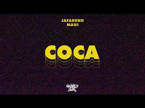 JAFARSND & MAHI - COCA