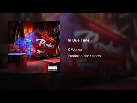 K-Wonda - In Due Time