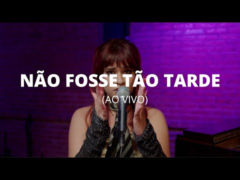 Lou Garcia - Não Fosse Tão Tarde (Ao Vivo)
