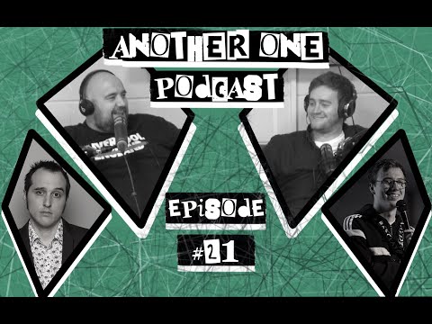 Another One Podcast - #21 | Eric Rushton & Phil Ellis