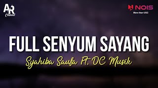 Download lagu Full Senyum Sayang - Syahiba Saufa Ft. DC MUSIK (LIRIK) mp3 Download lagu Full Senyum Sayang - Syahiba Saufa Ft. DC MUSIK (LIRIK) mp3