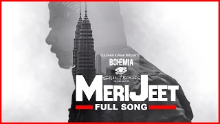 MERI JEET (Full Song) Bohemia | Skull and Bones | Latest Punjabi Songs 2017 T-Series