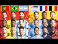 Portugal Brazil Argentina 🆚 Uruguay France Belgium 🔥 Ultimate Trio Comparison 🔥