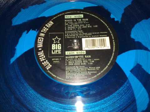Blue Pearl Naked in the Rain Big Life Records 1990