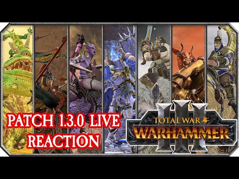 Patch 1.3 Notes | Who gained the most? | Total War: Warhammer 3