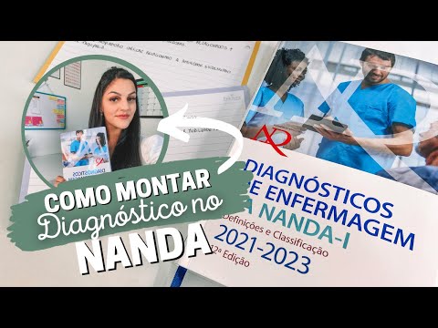 COMO MONTAR DIAGNÓSTICOS DE ENFERMAGEM NO NANDA - DICAS E EXEMPLOS