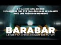 BARABAR, le site archéologique du futur - Film complet HD en français (Documentaire, Archéologie)