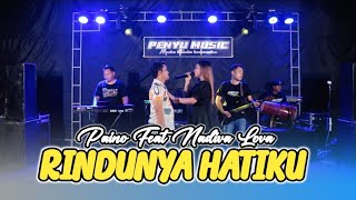 Download lagu Rindunya Hatiku // Nadiva Lova Feat Paino - Penyu Music mp3 Download lagu Rindunya Hatiku // Nadiva Lova Feat Paino - Penyu Music mp3