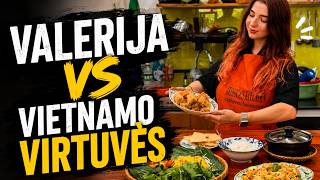 MasterChef Valerija: ar pavyks įveikti Vietnamo virtuvę?