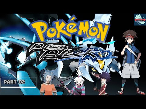 Pokemon Blaze Black 2 Part 2. Virbank City, Virbank Complex & PokeStar Studios
