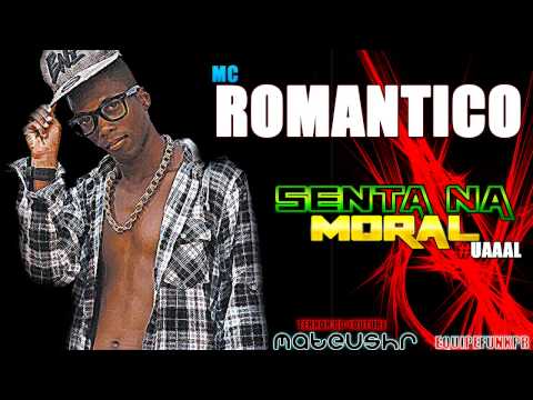 MC ROMANTICO - VAI SENTANDO NA MORAL (MH3FUNKPR) '2013'
