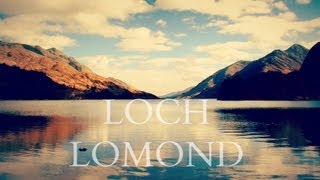 ♫ Scottish Music - Loch Lomond ♫