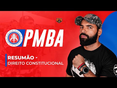 Concurso PM BA - Resumão de Direito Constitucional