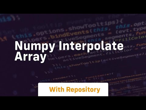 Numpy Interpolate Array