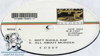 4 Deep - Soft Sucka Rap EP (Full Vinyl, 12&#39;, EP) (RARE) (1992)