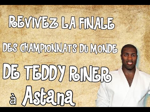 Championnats du monde de judo - Teddy Riner vs Shichinohe - +100 KG