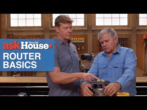 The Basics of Routers | Ask This Old House