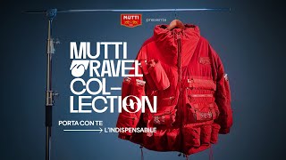 Mutti Travel Collection - Porta con te l’indispensabile