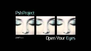 Psh Project - Open Your Eyes (Album)