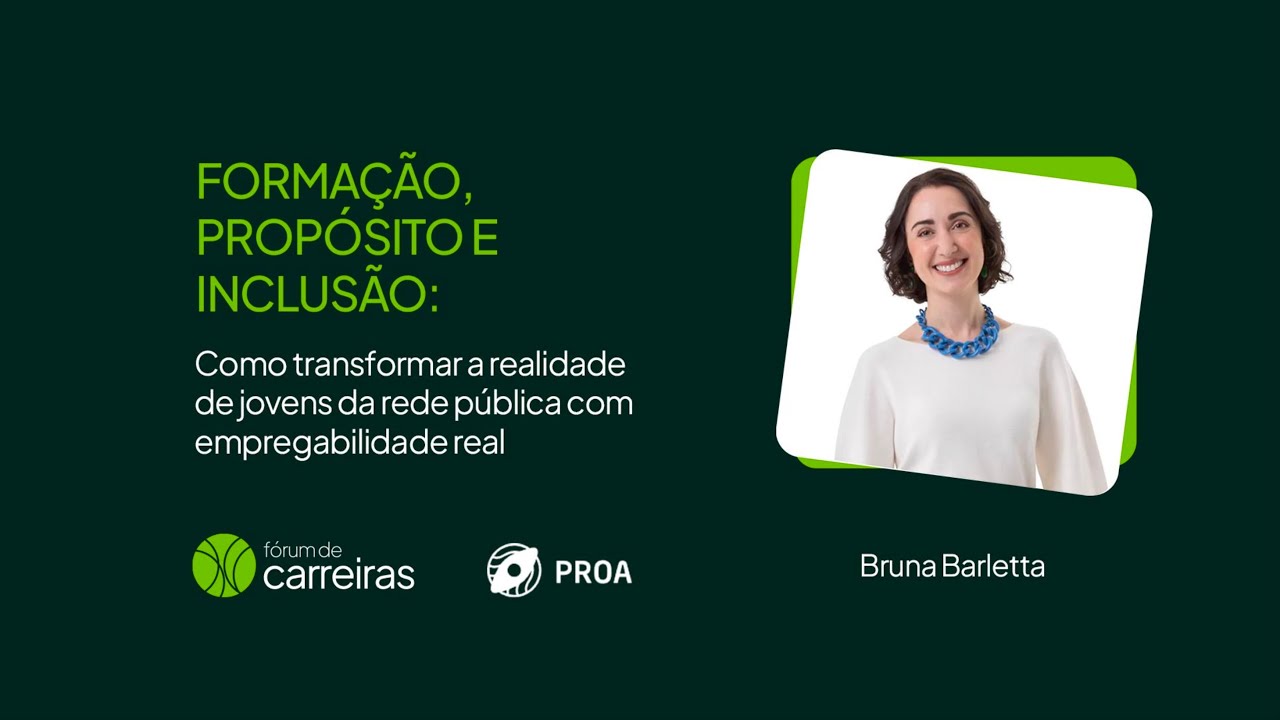 Formação, propósito e inclusão: transformando a realidade de jovens da rede pública