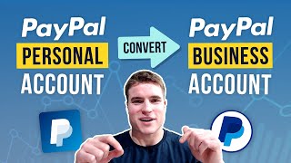Quickly Convert PayPal Personal Account to Business Account!