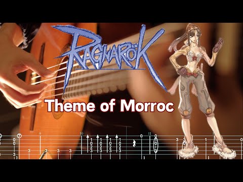 Nostalgic Ragnarok Online Music - "Theme of Morroc" Fingerstyle Arrangement (Tab by KK)