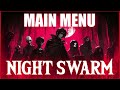 Night Swarm OST Main Menu EXTENDED