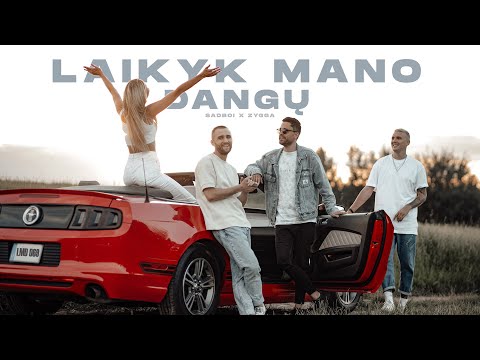 SADBOI x ZYGGA - Laikyk Mano Dangų