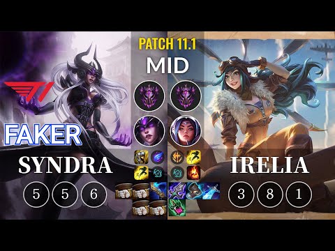 T1 Faker Syndra vs Irelia Mid - KR Patch 11.1