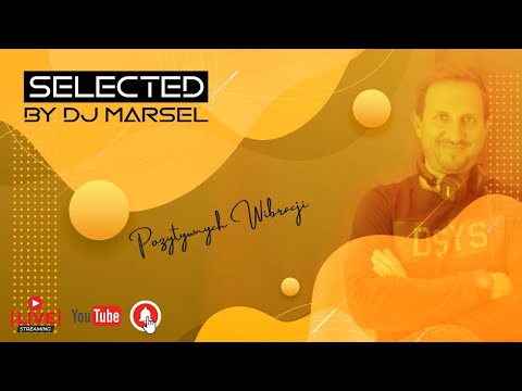 Selected by DJ Marsel #11