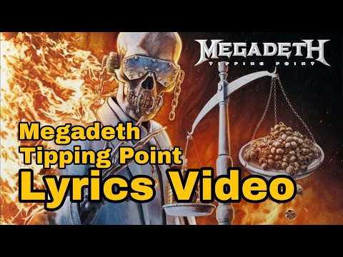 Thumbnail for Megadeth - Tipping Point (Lyrics) by Slayer, Metallica, Megadeth, Maxim
