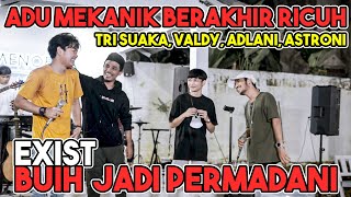 Download lagu BUIH JADI PERMADANI - EXIST (COVER) TRI SUAKA, VALDY, ADLANI, ASTRONI mp3 Download lagu BUIH JADI PERMADANI - EXIST (COVER) TRI SUAKA, VALDY, ADLANI, ASTRONI mp3