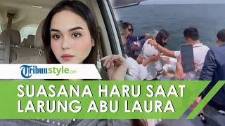 Suasana Haru saat Keluarga dan Sahabat Melarung Abu Kremasi Milik Laura Anna di Laut Ancol