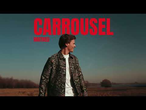 Matheu - Carrousel (Official Audio)