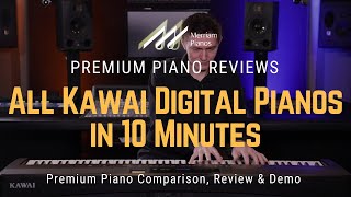 🎹﻿ Kawai Digital Pianos: Full Lineup Breakdown in Just 10 Mi
