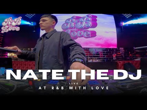 Nate The DJ Live At R&B With Love | Sing Along's | R&B | Dance | Throwbacks |