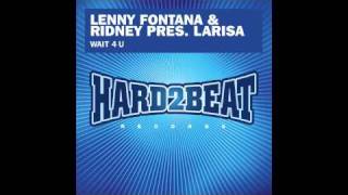 Lenny Fontana - Wait 4 U (Main Club Mix)