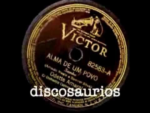 Odette Amaral y Orq,Carioca Swingtette - Alma de un povo (samba) A.Regis/S.Silva/ 13 julio 1938