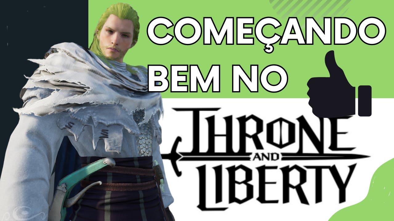 COMO COMEÇAR BEM NO THRONE AND LIBERTY