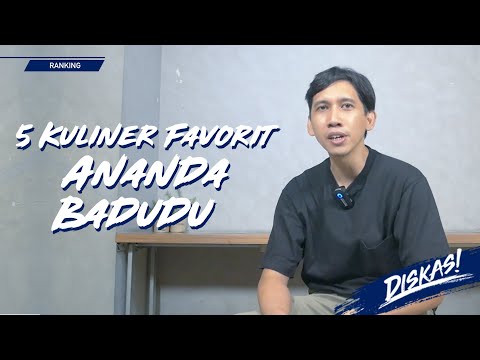5 KULINER FAVORIT ANANDA BADUDU