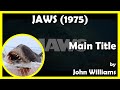 JAWS (Main Title) (1975 - Universal)