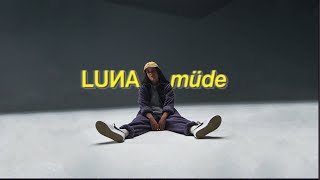 Musik-Video-Miniaturansicht zu Müde Songtext von Luna