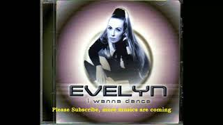 Evelyn - Funny Bunny Boy Jam &amp; Delgado Special Mix