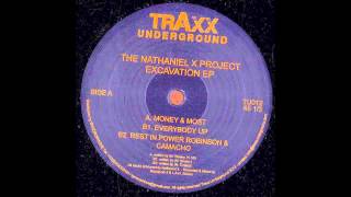 The Nathaniel X Project - Money &amp; Most