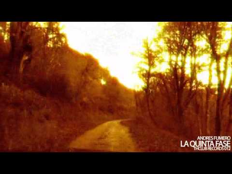 THC012 Andres Fumero - La Quinta Fase (Original Mix)