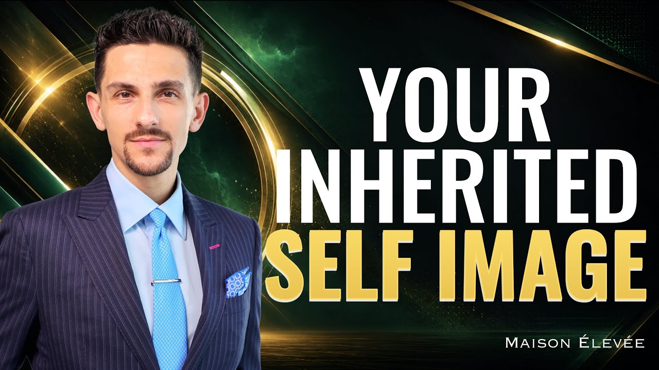 Your Self-Image Was Programmed by Someone Else